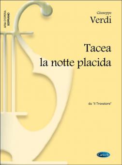 Tacea la notte placida aus Il Trovatore (Sopran) 