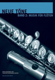 Neue Töne: Musik für Flöte 2 