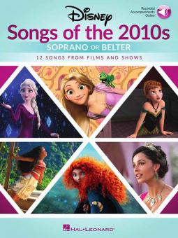 Disney Songs of the 2010s: Soprano or Belter 