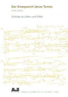 Der Komponist János Tamás (1936-1995) 