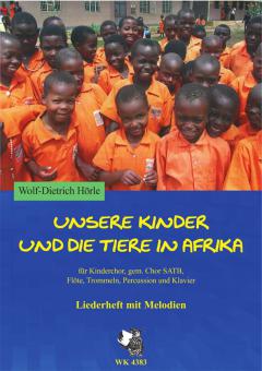 Unsere Kinder und die Tiere in Afrika 