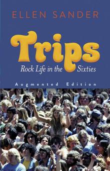 Trips: Rock Life in the Sixties 