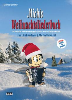 Michis Weihnachtsliederbuch 