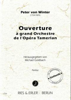 Ouverture à grand Orchestre de l'Opéra Tamerlan 