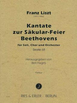 Kantate zur Säkular-Feier Beethovens Searle 68 