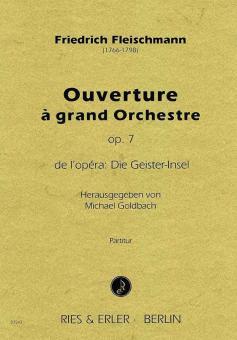 Ouverture à grand Orchestre op. 7 