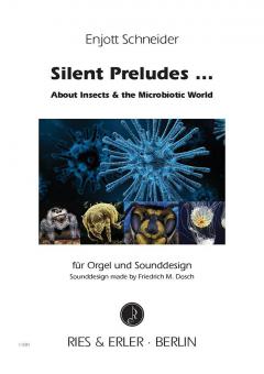 Silent Preludes... für Orgel und Sounddesign 
