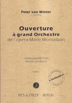 Ouverture á grand Orchestre de l'opera Marie Montalban 