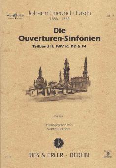 Die Ouverturen-Sinfonien FWV K: D2 & F4, Teil 2 