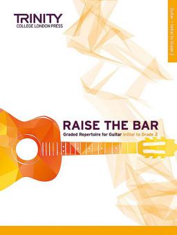 Raise the Bar Guitar book 1 (Initial-Grade 2) 
