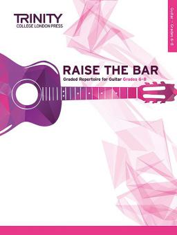 Raise the Bar Guitar book 3 (Grades 6-8) 