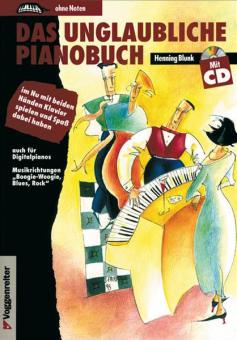 Das unglaubliche Pianobuch 