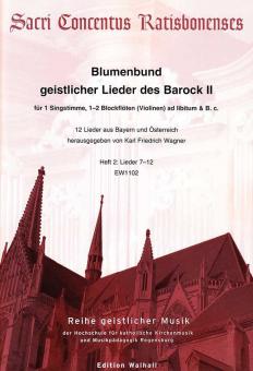 Blumenbund geistlicher Lieder des Barock II: Zweites Dutzend Teil 2 