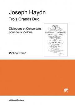 Trois Grands Duo, Dialogués et Concertans 
