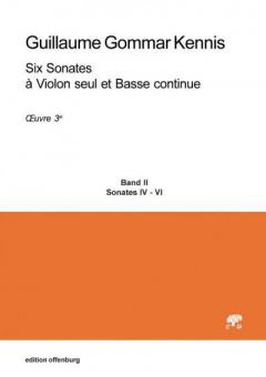 6 Sonates à Violon seul et Basse continue, op. 3 II 