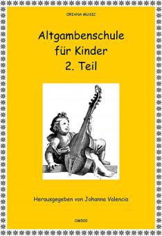 Lernt Altgambe spielen II 