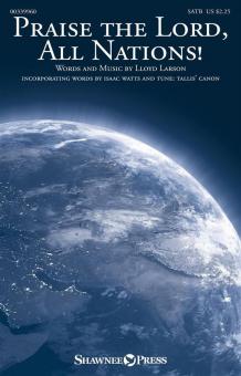 Praise the Lord, All Nations! Standard