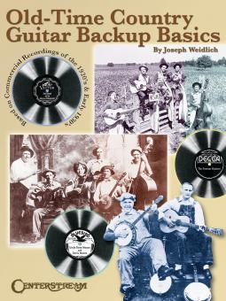 Old Time Country Guitar Backup Basics 
