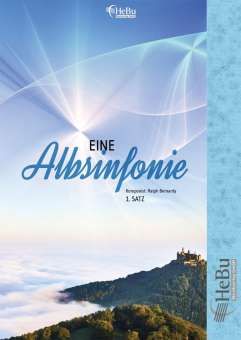 Eine Albsinfonie (in drei Sätzen) Komplettausgabe 