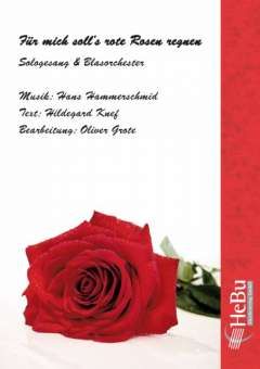 Für mich soll's rote Rosen regnen 