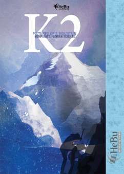 K2 - Pictures of a Mountain 