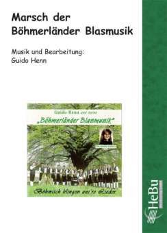 Marsch der Böhmerländer Blasmusik 