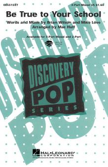 Be True To Your School 