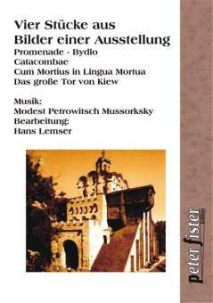 4 Stücke aus 'Bilder einer Ausstellung' 