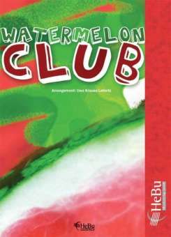 Watermelon Club 