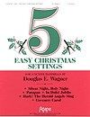 Five Easy Christmas Settings 