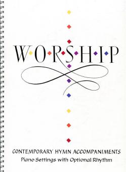 Worship! Contemporary Hymn Accompaniments 