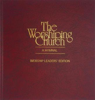 The Worshiping Church: A Hymnal 
