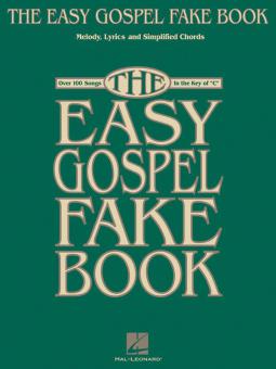 The Easy Gospel Fake Book 