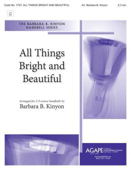 All Things Bright and Beautiful 