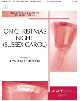 On Christmas Night-Sussex Carol 