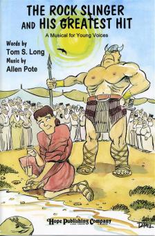 The Rock Slinger and His Greatest Hit 