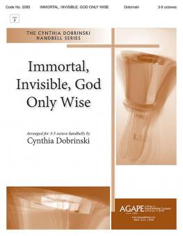 Immortal, Invisible, God Only Wise 