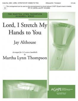 Lord, I Stretch My Hands to You 