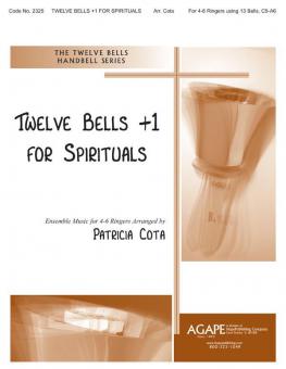 Twelve Bells +1 for Spirituals 