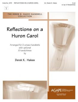 Reflections on a Huron Carol 