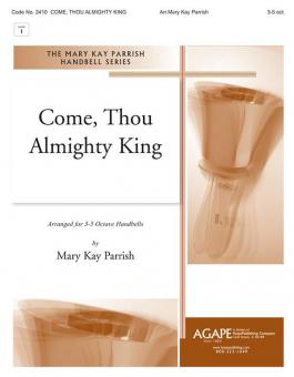 Come, Thou Almighty King 