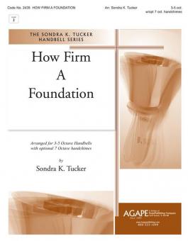 How Firm a Foundation 