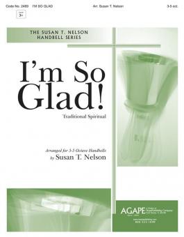 I'M So Glad 
