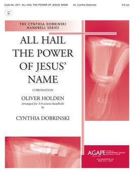 All Hail the Power of Jesus' Name 