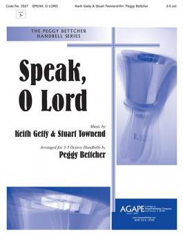 Speak, O Lord 