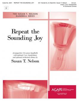 Repeat the Sounding Joy 