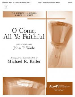 O Come, All Ye Faithful 