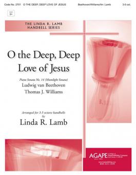 O the Deep, Deep Love of Jesus 