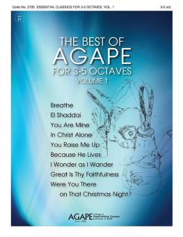The Best Of Agape for 3-5 Octaves, Vol. L 