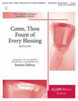 Come, Thou Fount of Every Blessing 
